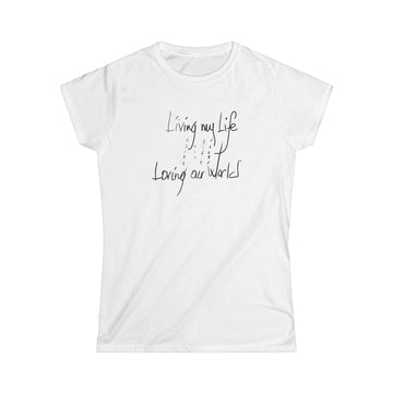 Loving Our World Women's Tee