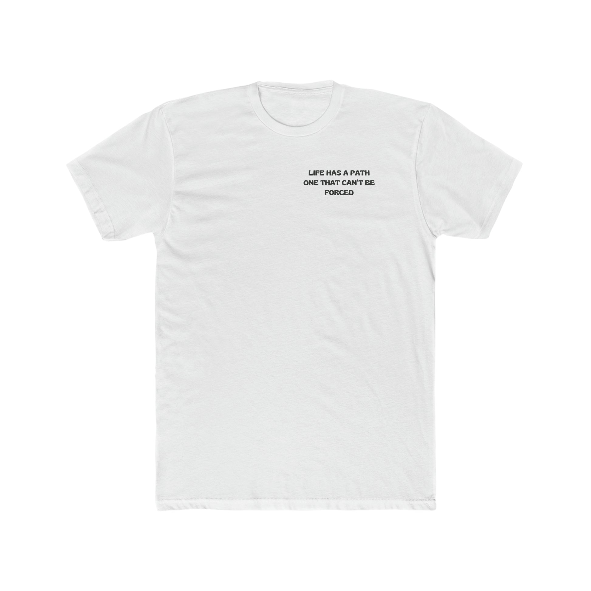 Life Has A Path Men's Tee - ProjecTee