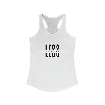 Less Is More Women's Tank