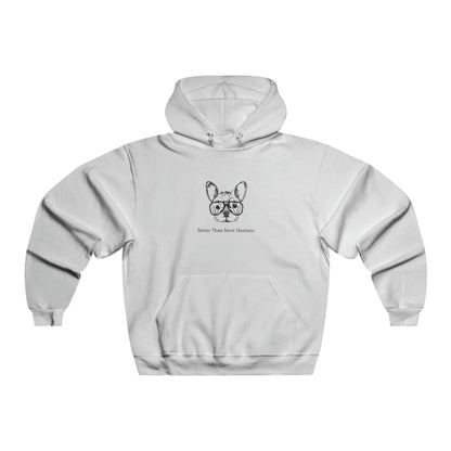 Better Than Most Humans Unisex Hooded Sweatshirt