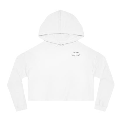 CAPTURE MORE OF LIFE  Women's Crop Hoodie