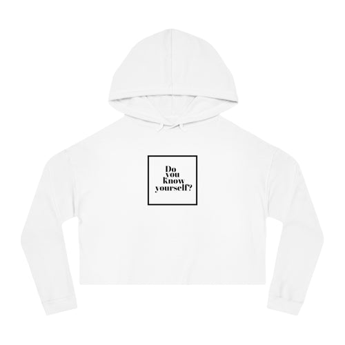 Do you know yourself?   Women's Crop Hoodie