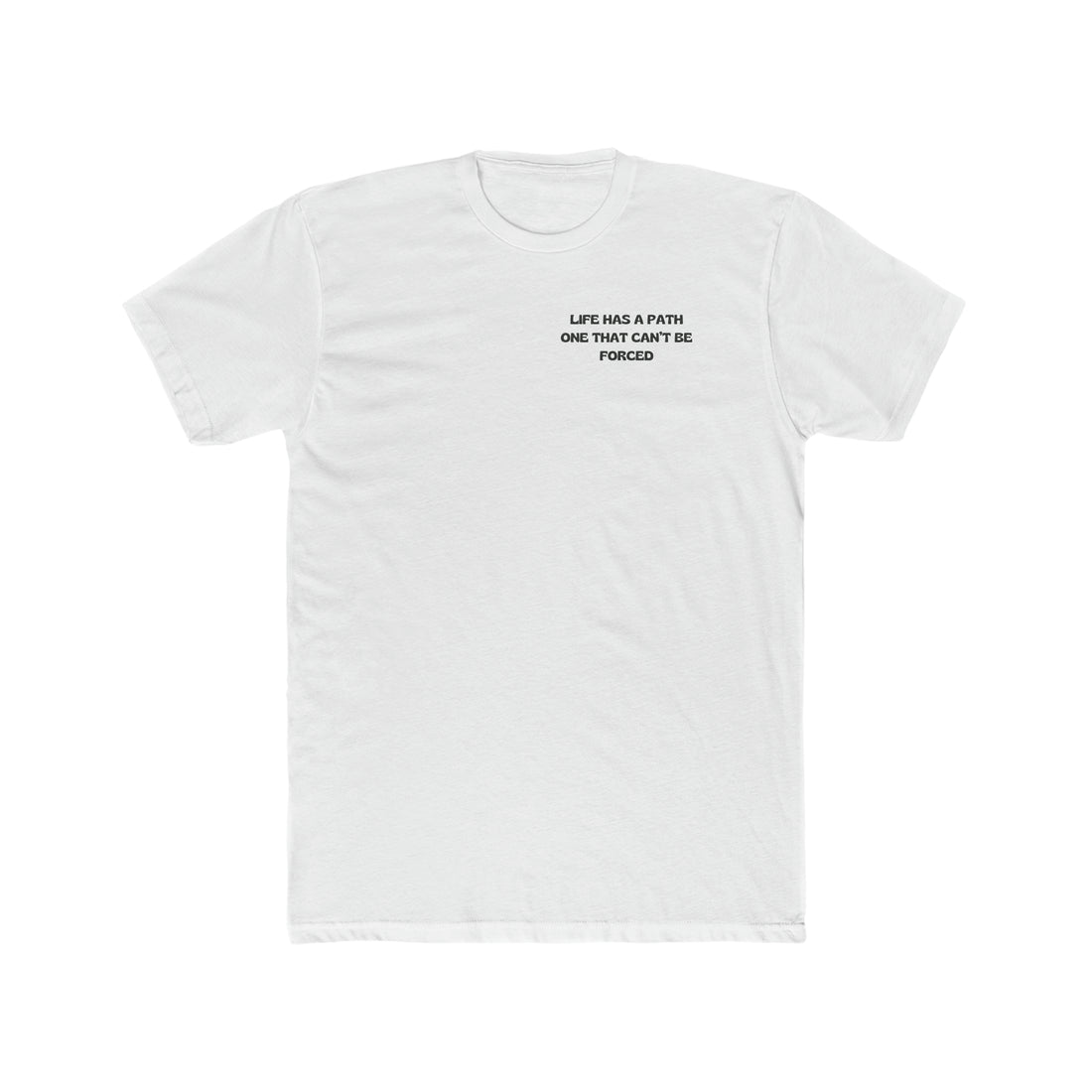 Life Has A Path Men's Tee - ProjecTee