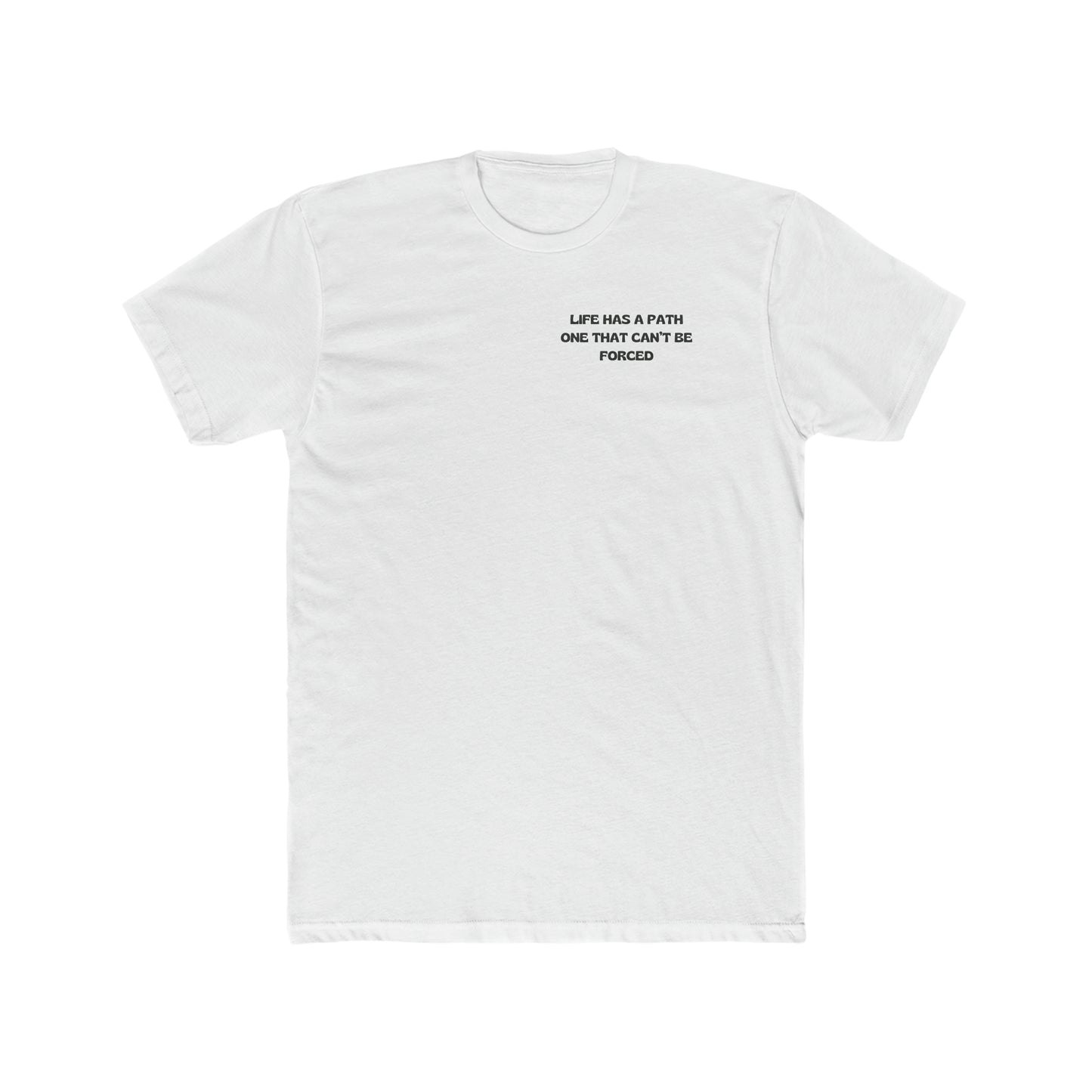 Life Has A Path Men's Tee - ProjecTee