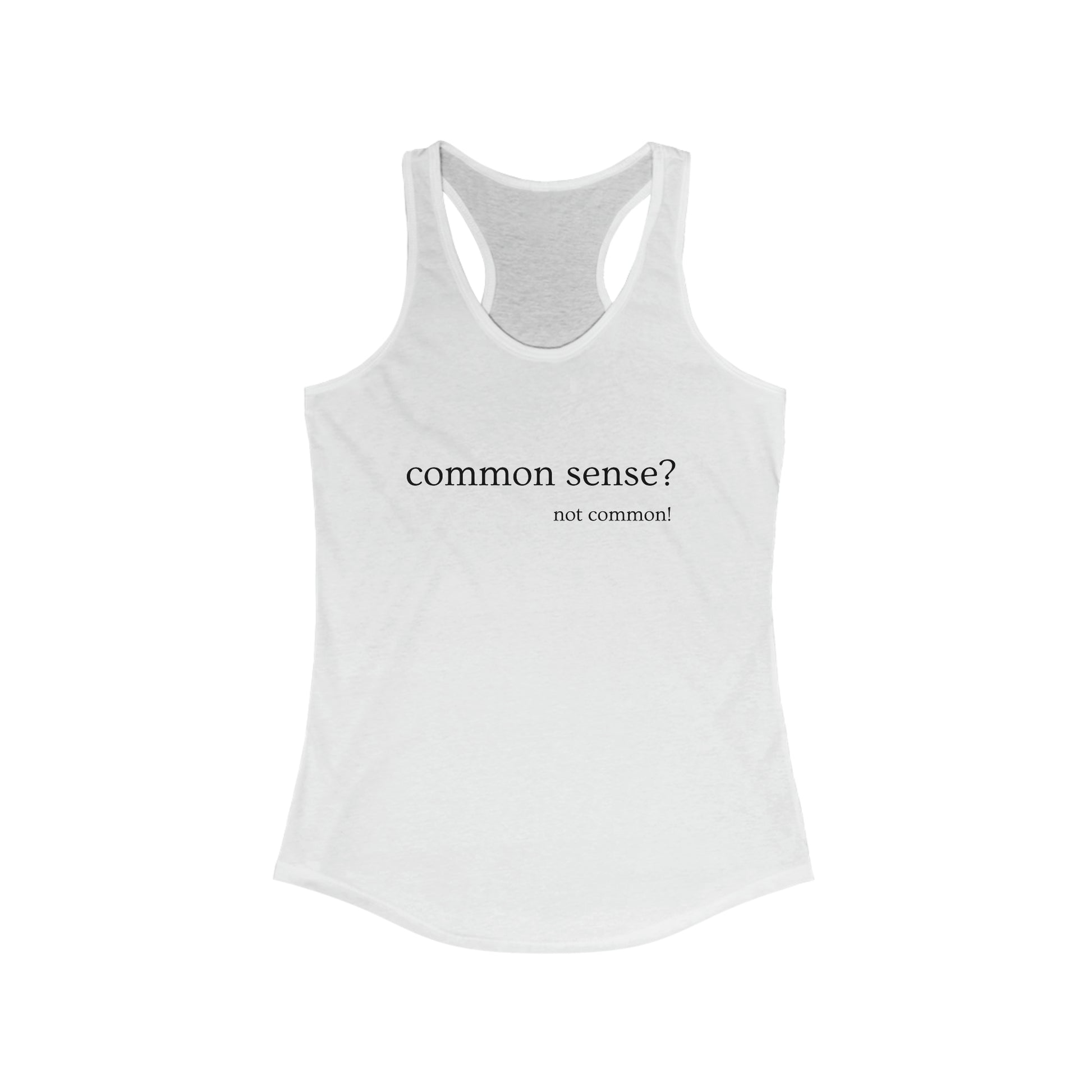 Common Sense?  Women's Tank - ProjecTee