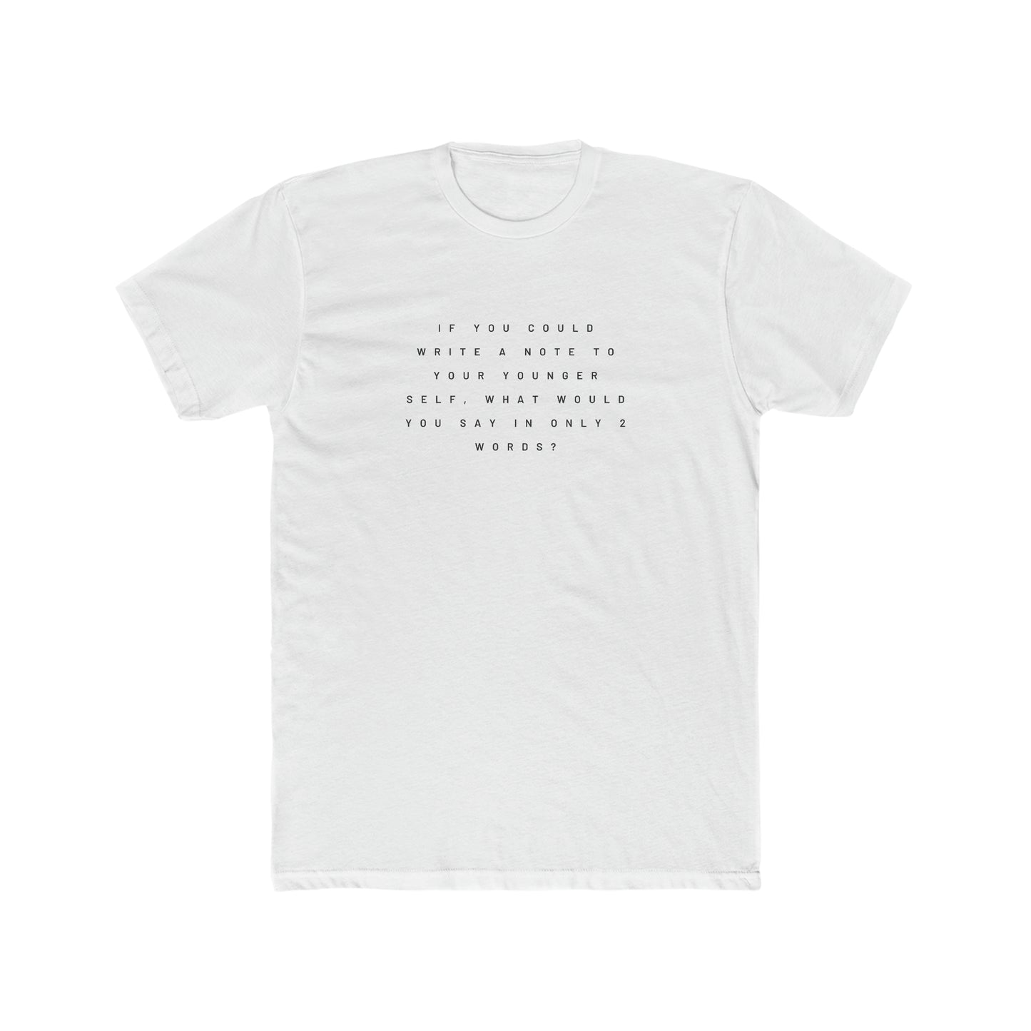 A Note To Your Younger Self Men's Tee - ProjecTee