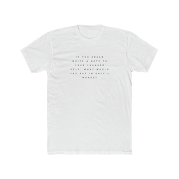 A Note To Your Younger Self Men's Tee - ProjecTee