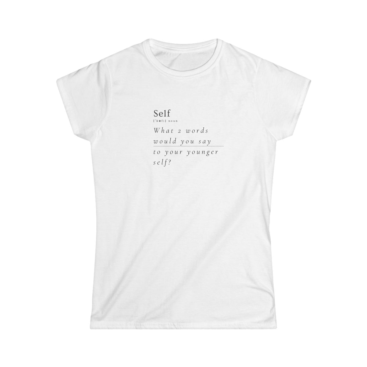 Self Definition Women's Tee