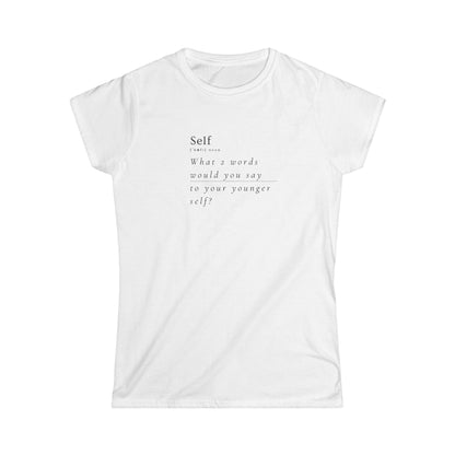 Self Definition Women's Tee