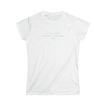 A Mistake Doesn't Define You Women's Tee