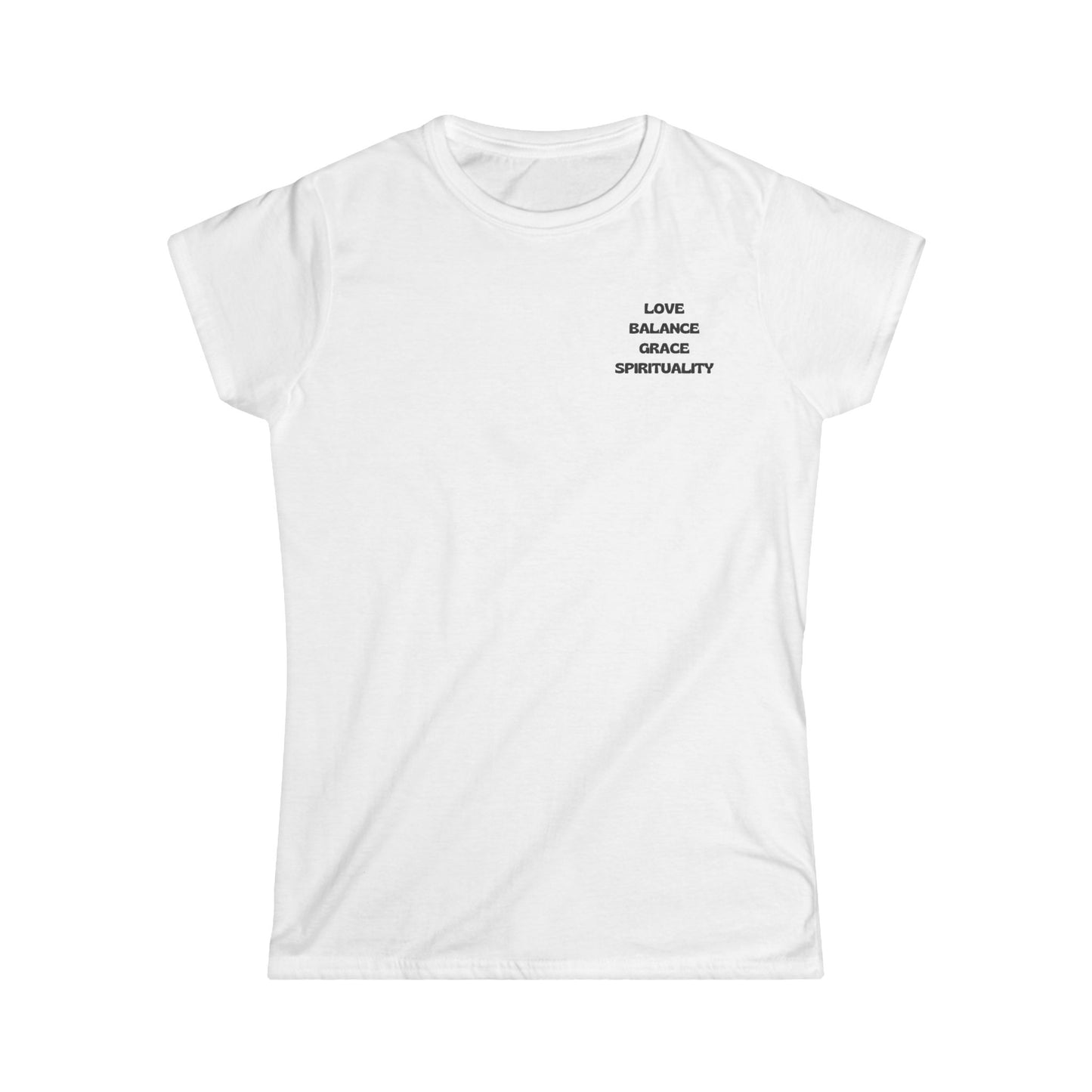 Love, Balance, Grace, Spirituality Women's Tee