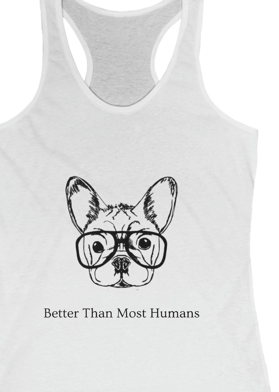 Better Than Most Humans Women's Tank