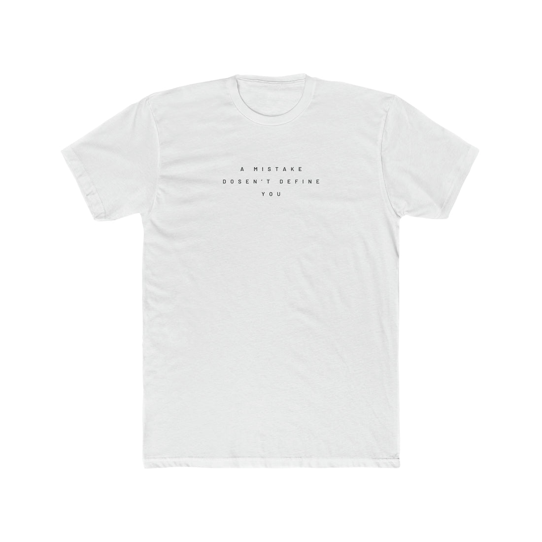 A Mistake Doesn't Define You Men's Tee - ProjecTee