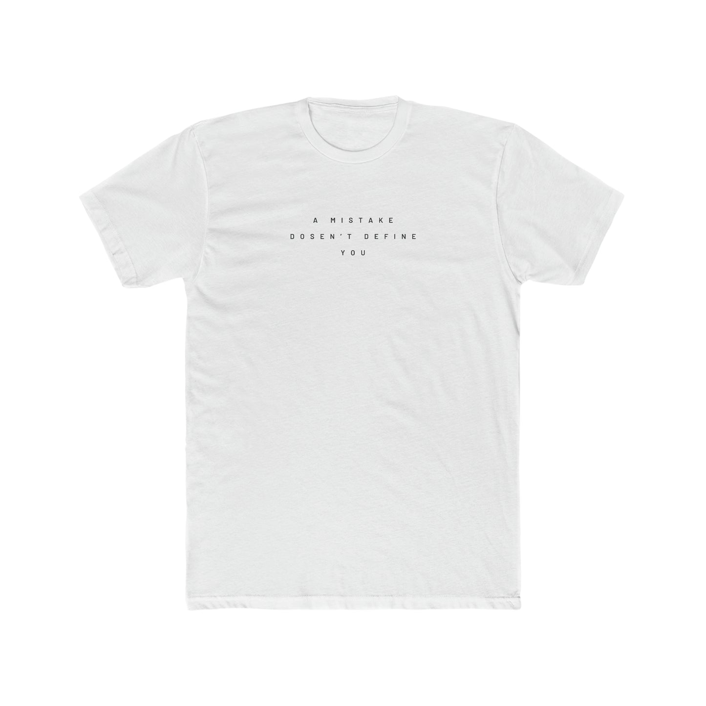 A Mistake Doesn't Define You Men's Tee - ProjecTee