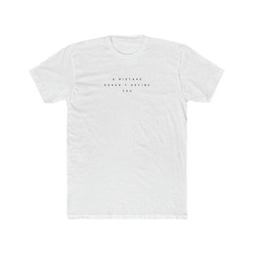 A Mistake Doesn't Define You Men's Tee - ProjecTee