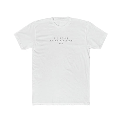 A Mistake Doesn't Define You Men's Tee - ProjecTee