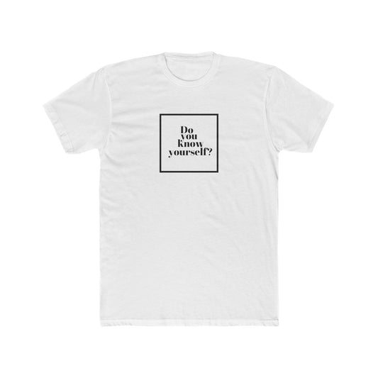 Do You Know Yourself? Men's Tee