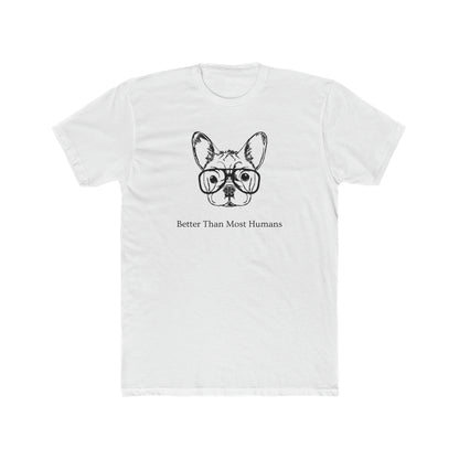 Better Than Most Humans Men's Tee - ProjecTee