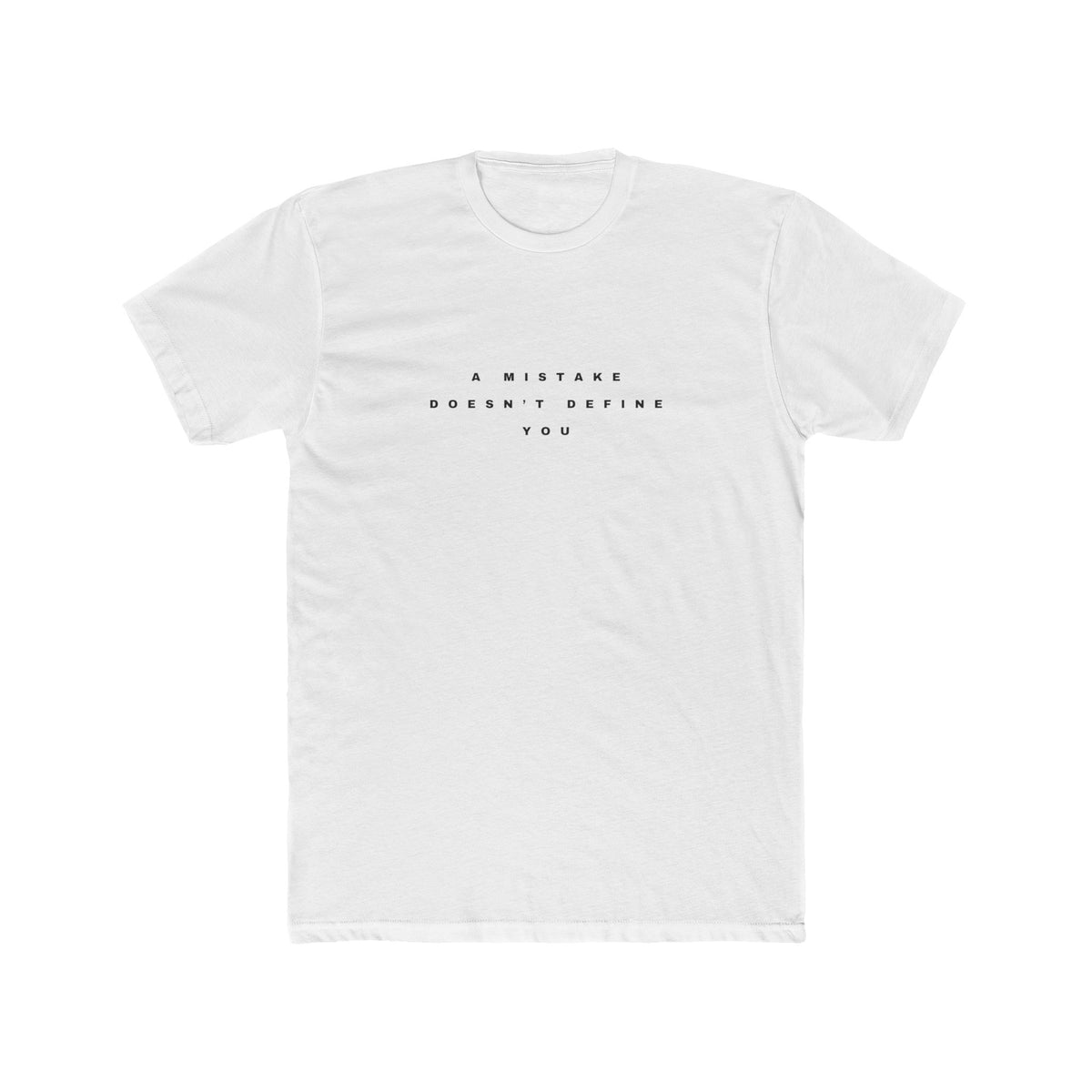 A Mistake Doesn't Define You Men's Tee