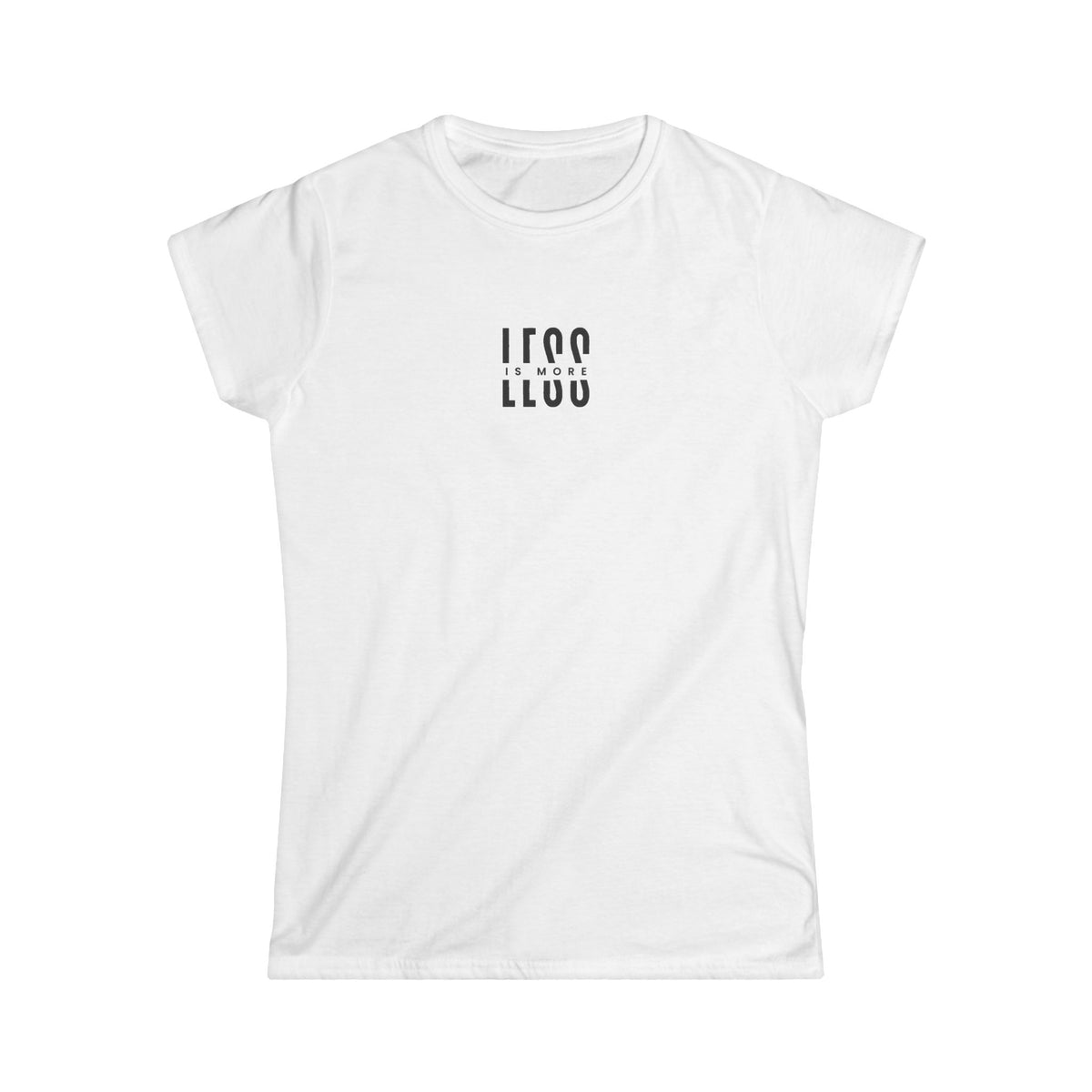 Less Is More Women's Tee