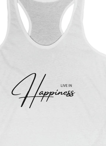 Live in Happiness Women's Tank