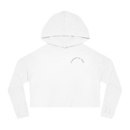 KINDNESS IS FREE Women's Crop Hoodie