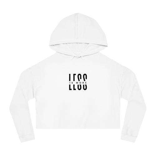Less Is More Women's Crop Hoodie