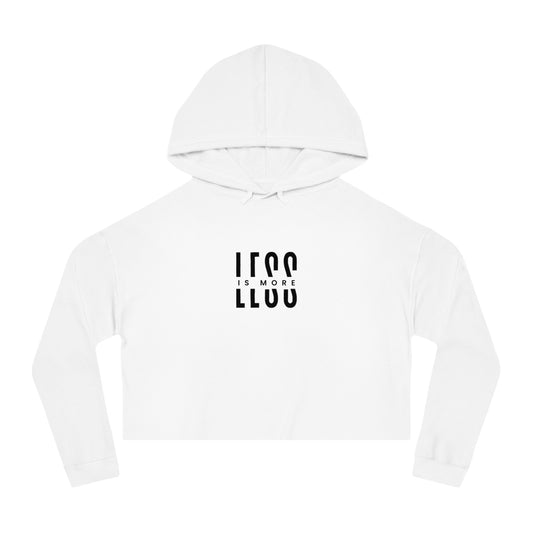 Less Is More Women's Crop Hoodie