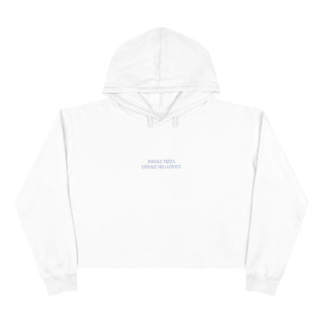 INHALE PIZZA EXHALE NEGATIVITY  Women's Crop Hoodie