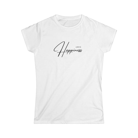 Live In Happiness Women's Tee