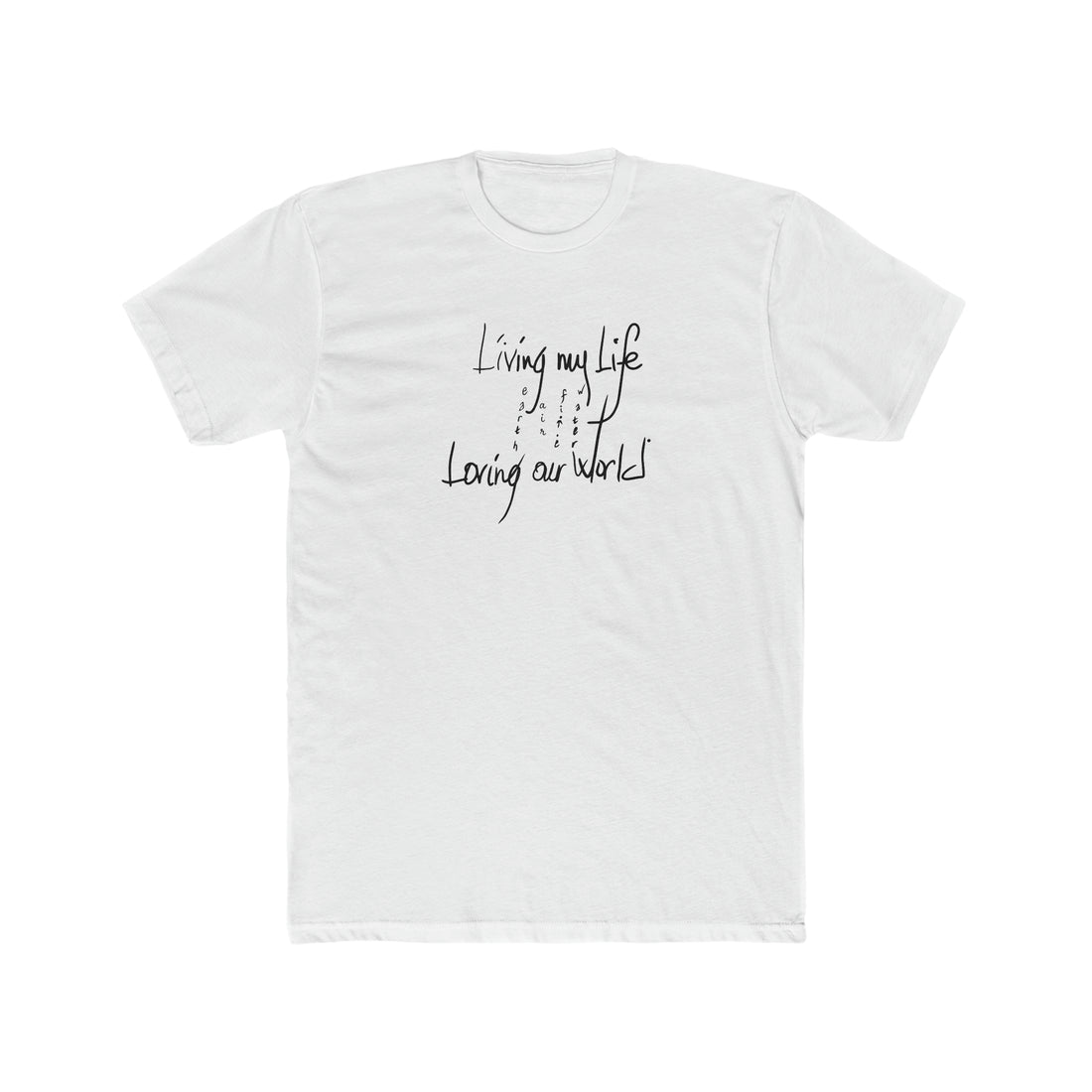 Loving Our World Men's Tee - ProjecTee