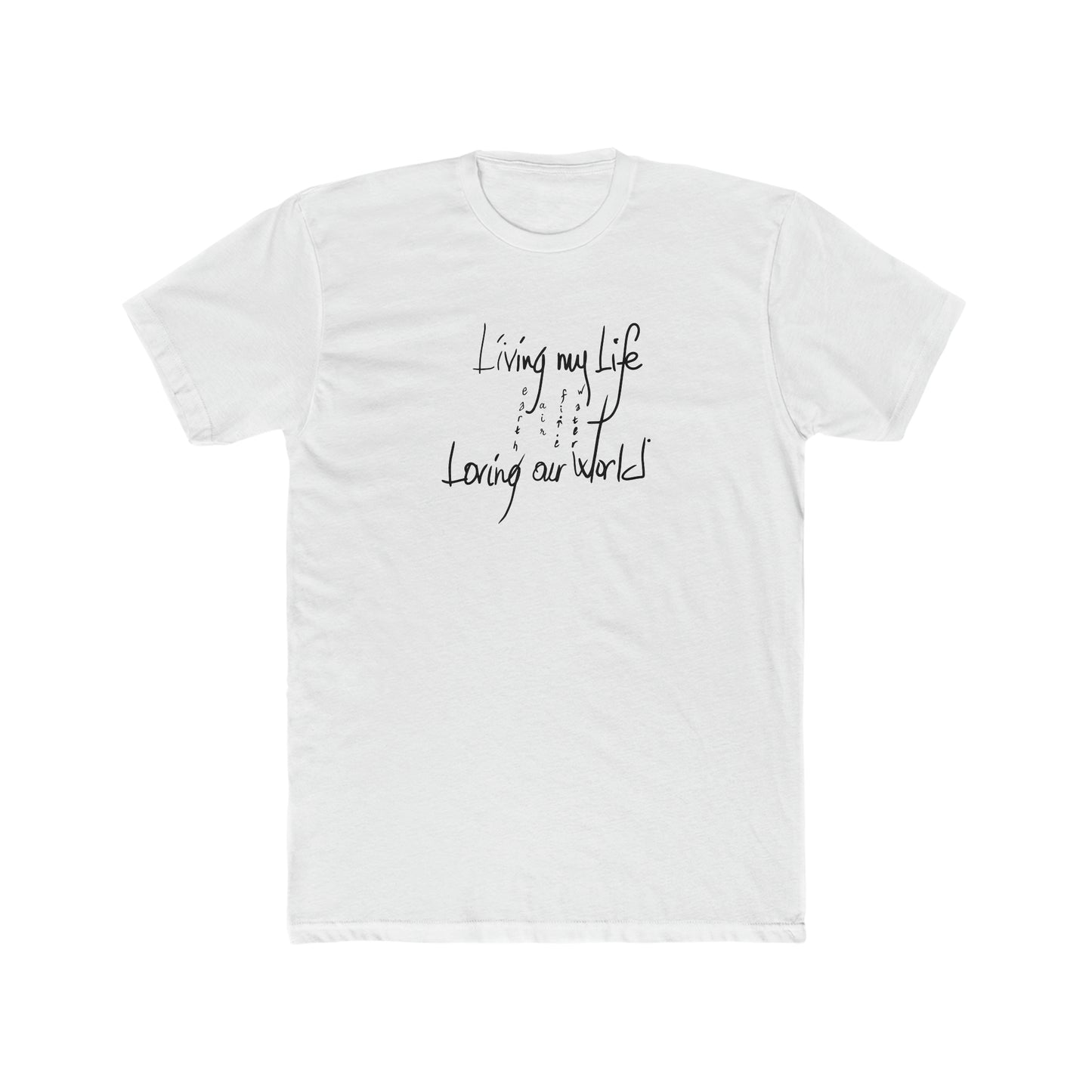 Loving Our World Men's Tee - ProjecTee