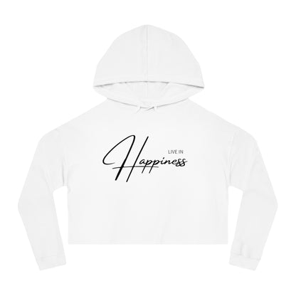 Live In Happiness Women's Crop Hoodie