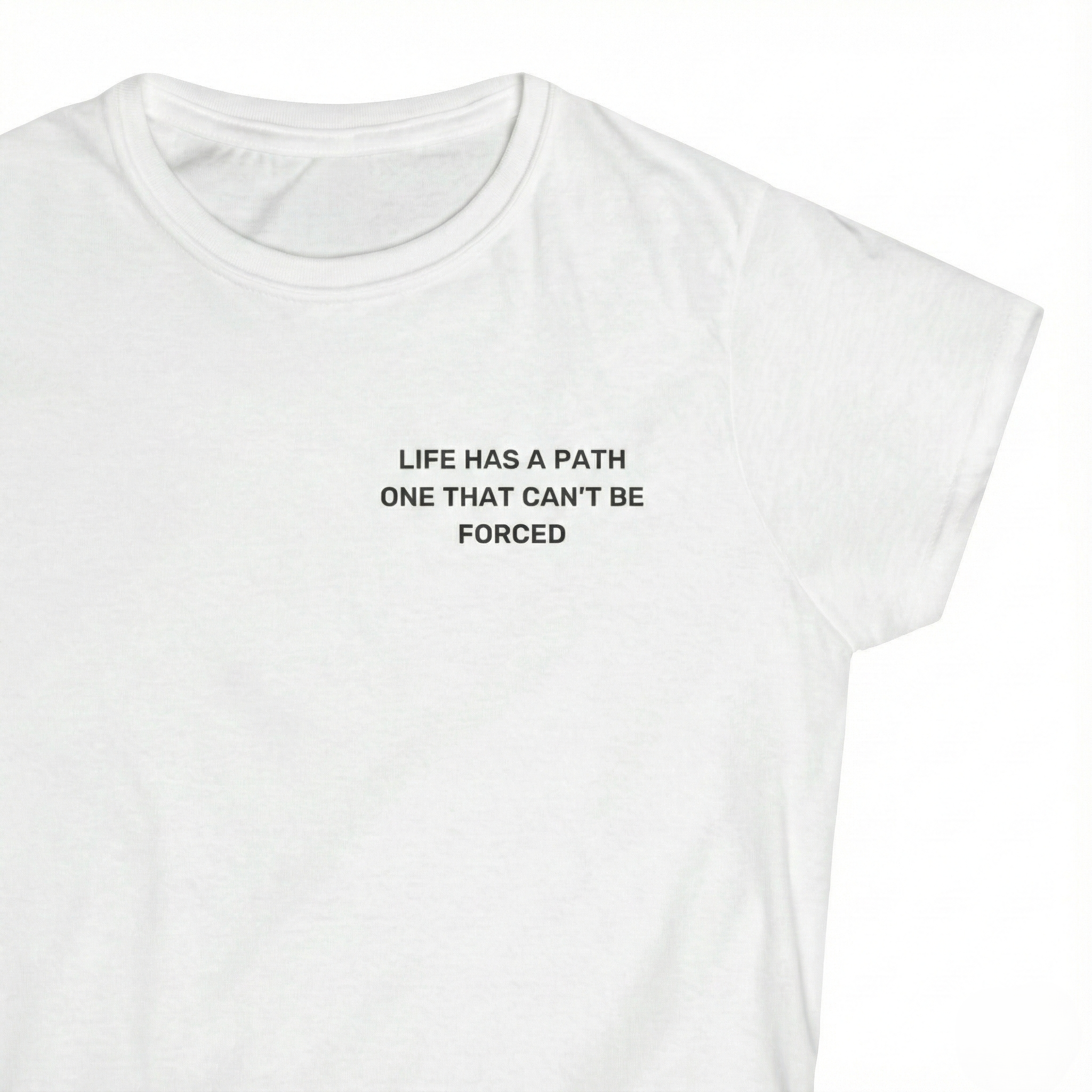 Life Has A Path Women's Tee