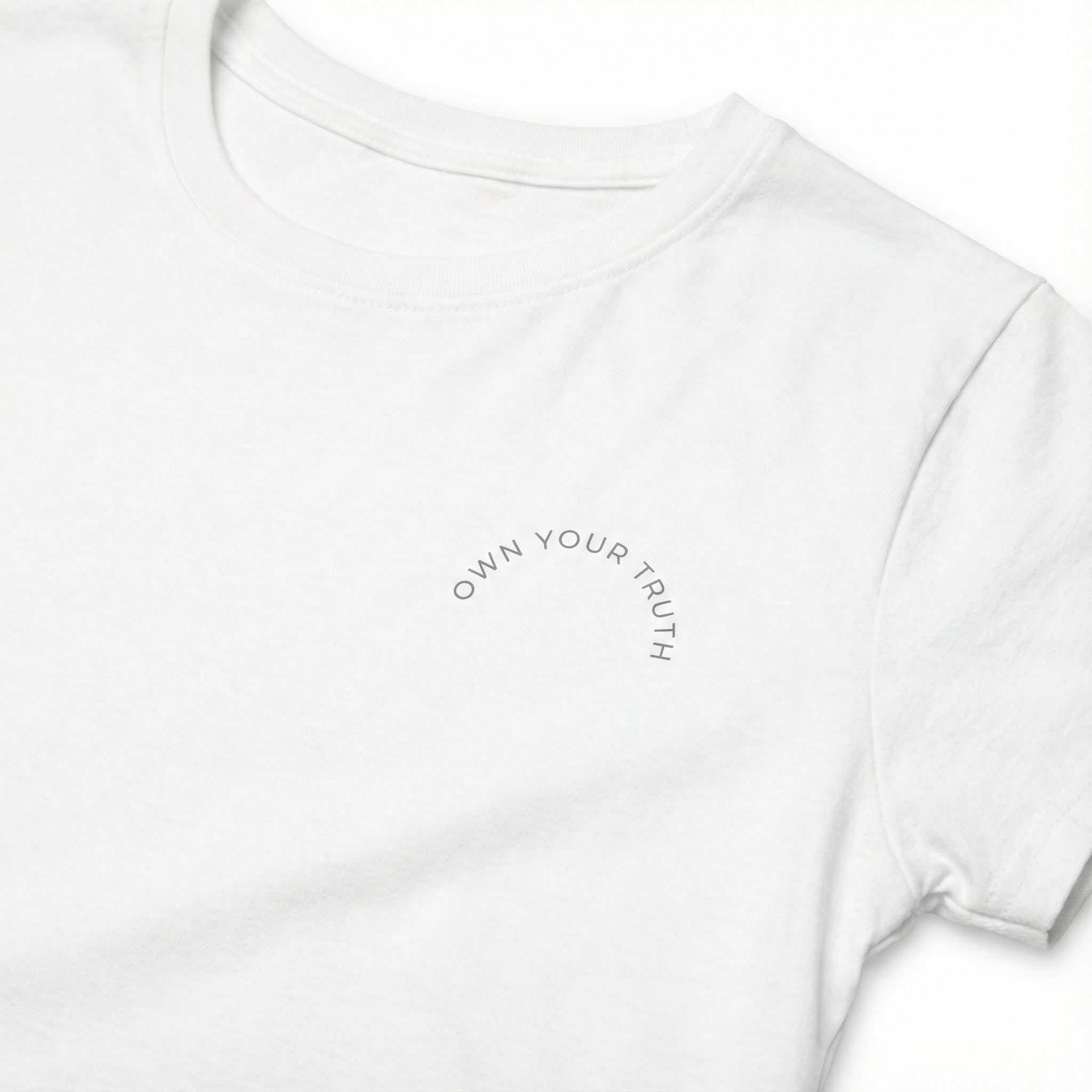 Own Your Truth Women's Tee