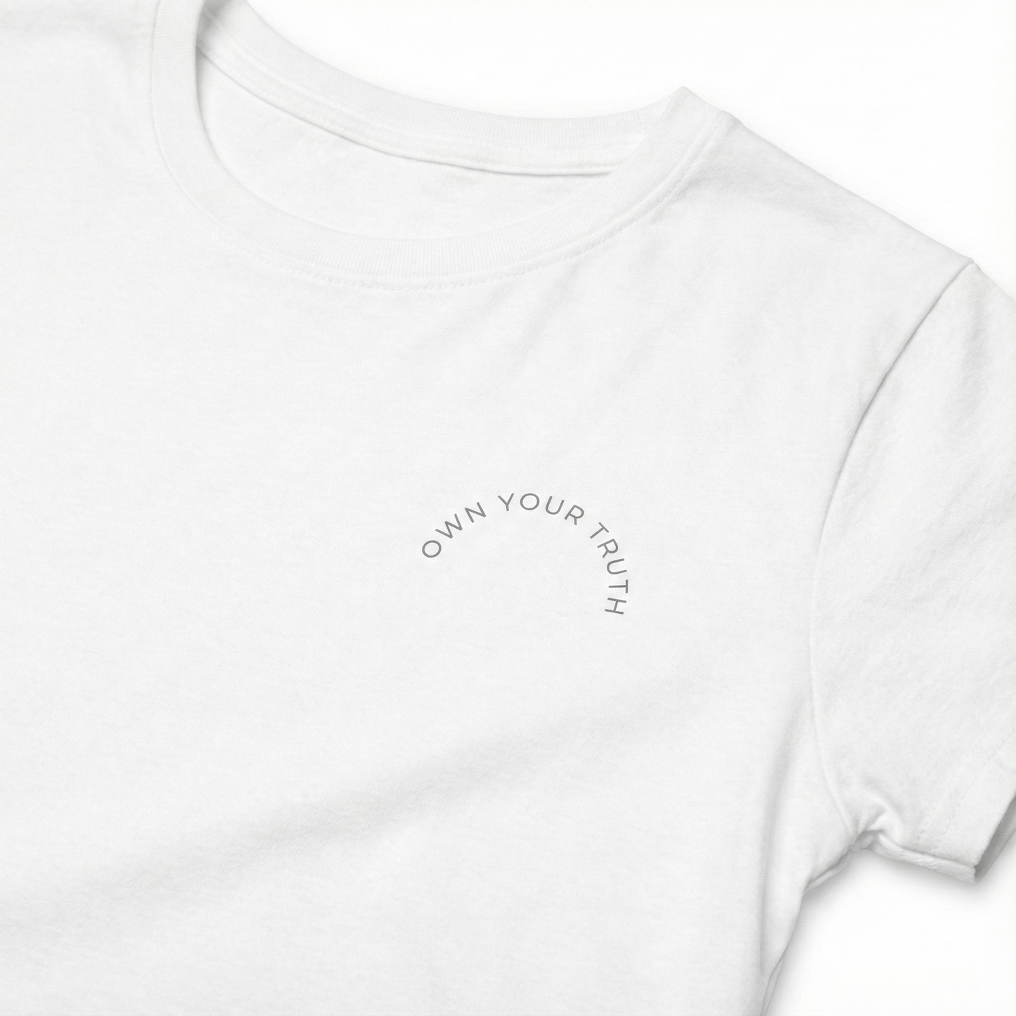 Own Your Truth Women's Tee
