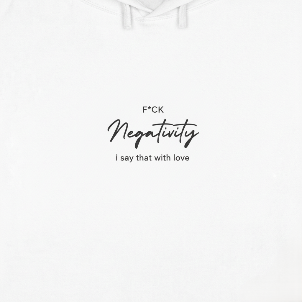 F*ck Negativity  I say that with love  Women's Crop Hoodie