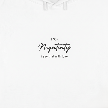 F*ck Negativity  I say that with love  Women's Crop Hoodie