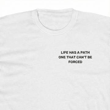 Life Has A Path Men's Tee