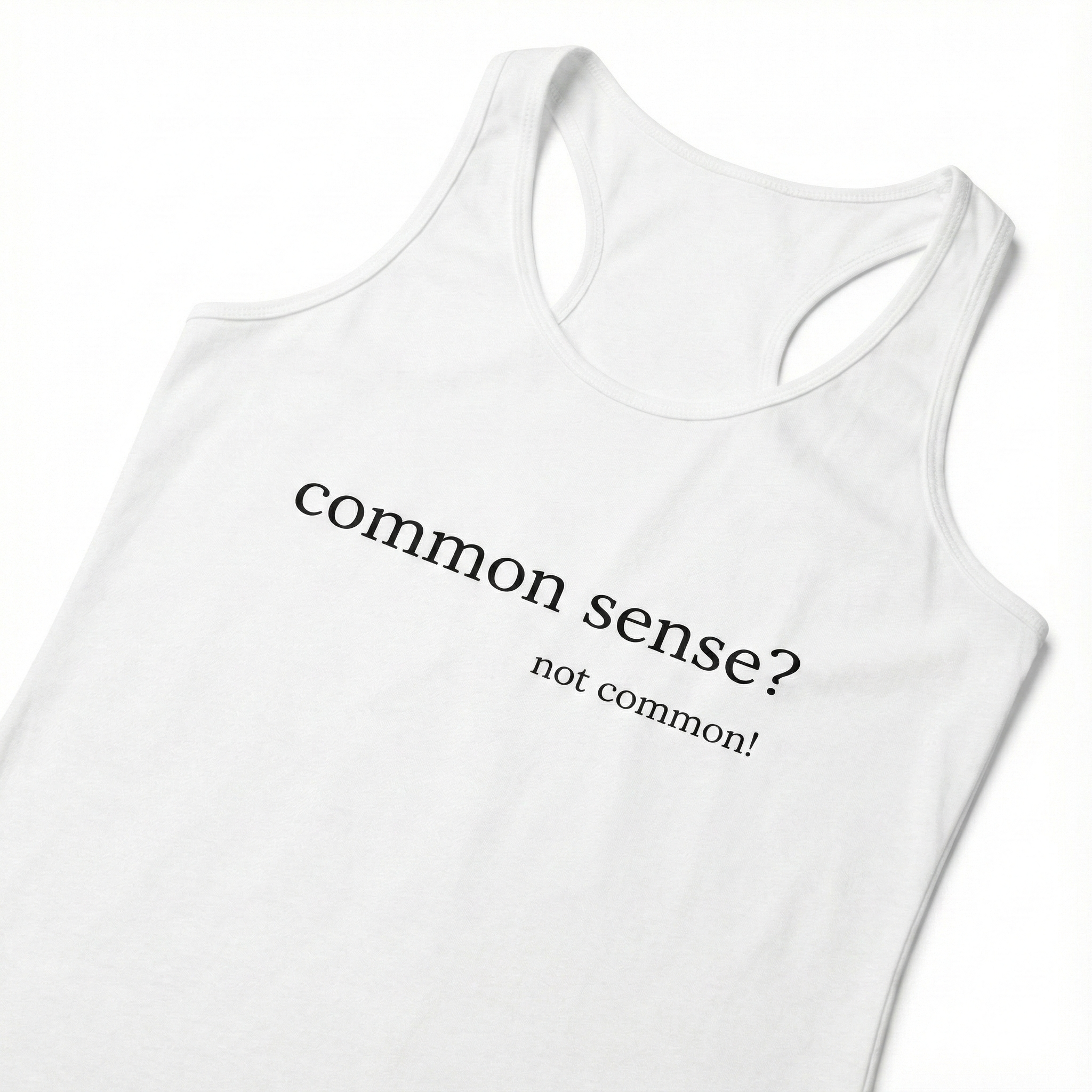 Common Sense?  Women's Tank
