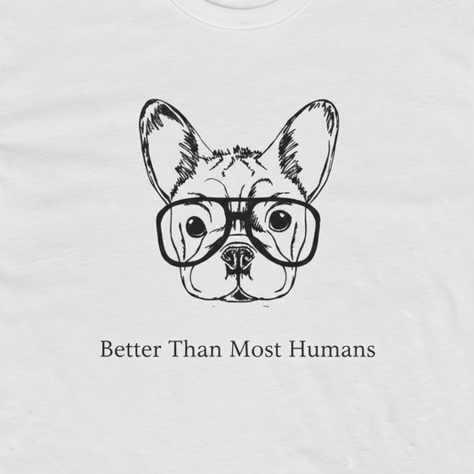 Better Than Most Humans Men's Tee