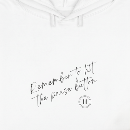 Remember to hit the Pause button Women's Crop Hoodie