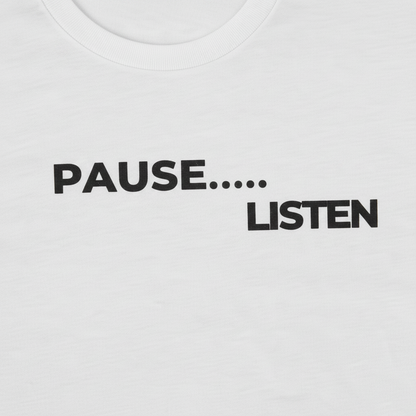 Pause.... Listen Women's Tee