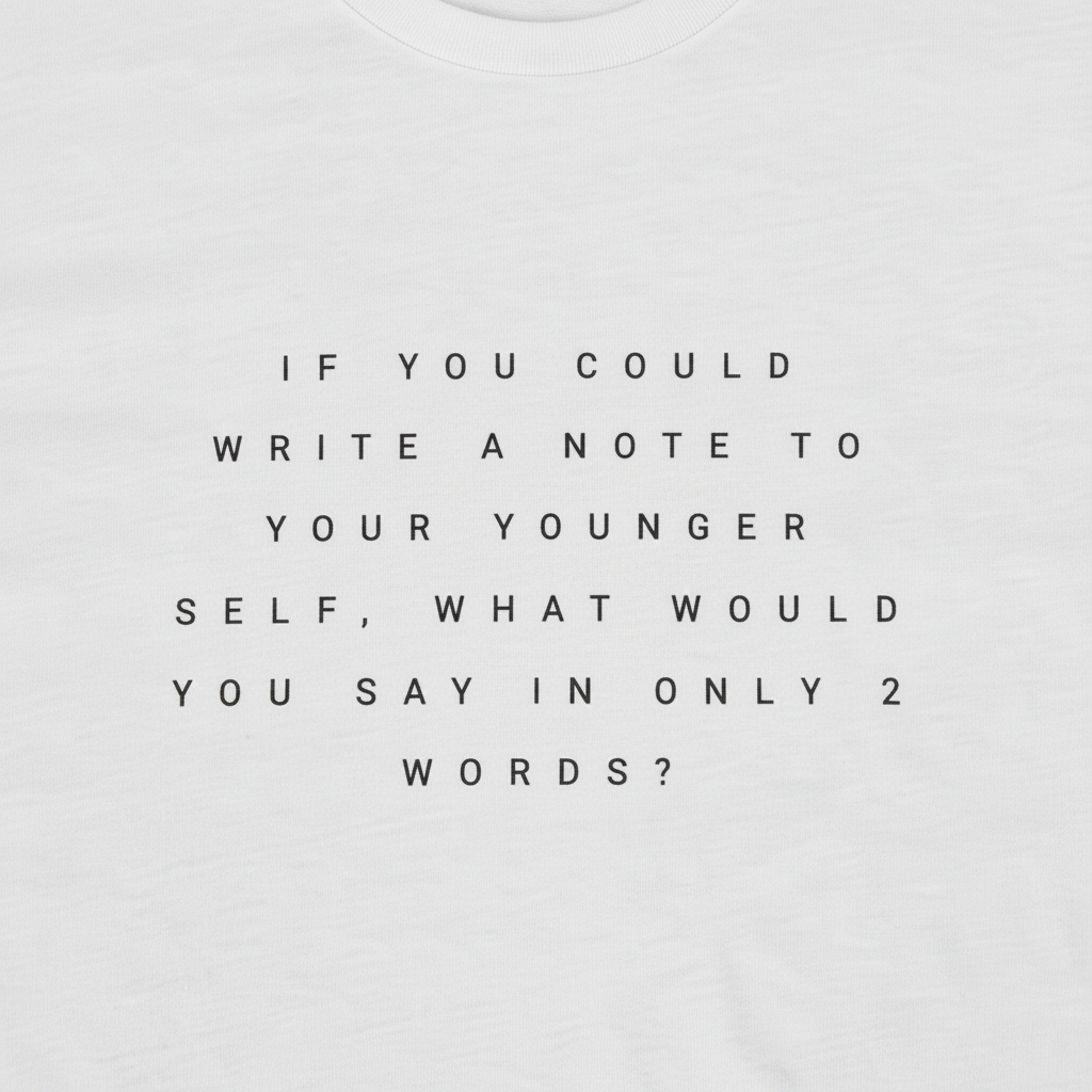 A Note To Your Younger Self Men's Tee