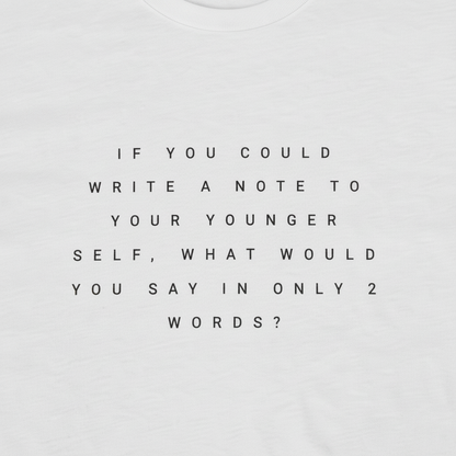 A Note To Your Younger Self Men's Tee