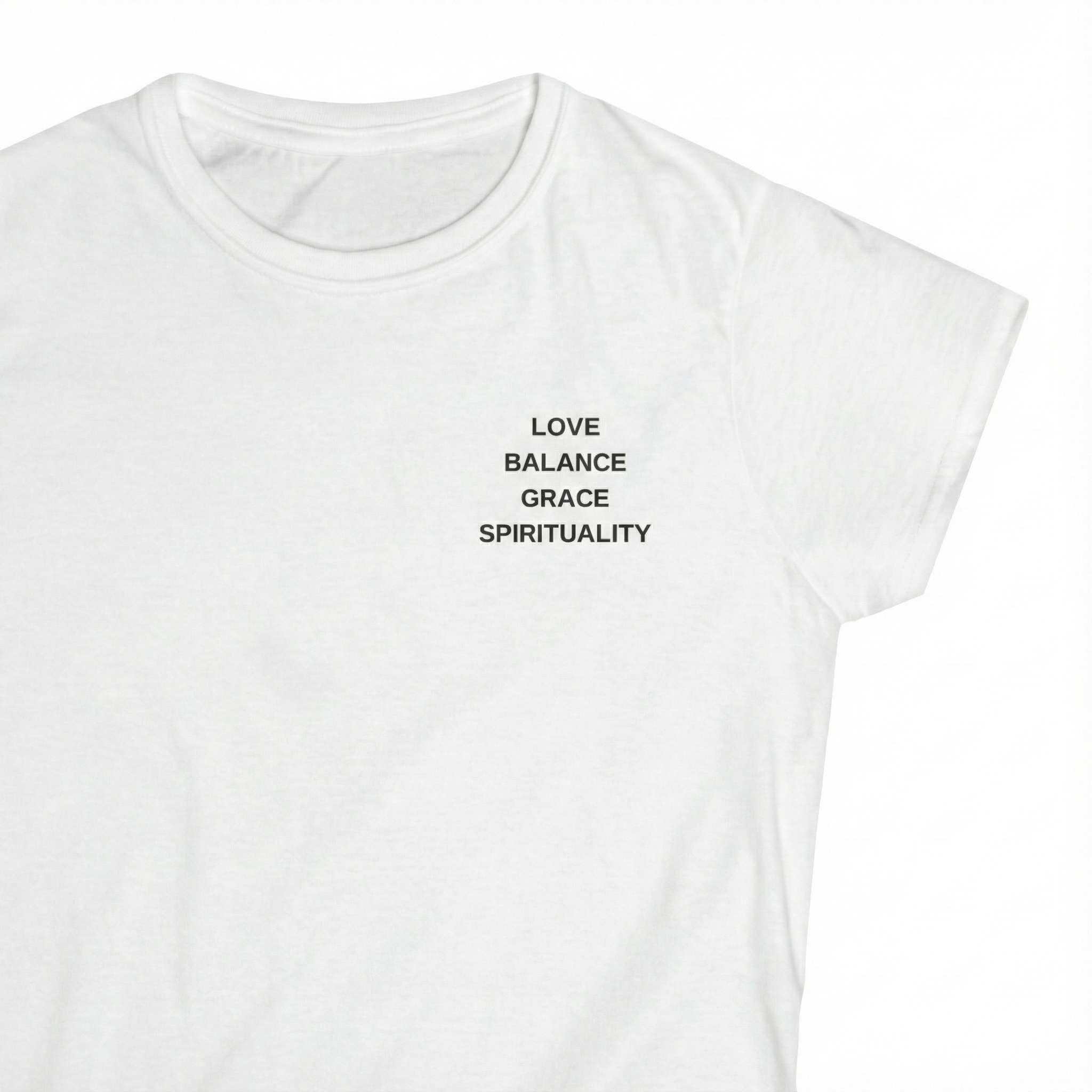 Love, Balance, Grace, Spirituality Women's Tee